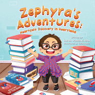 Zephyra's Adventures: Heartfelt Discovery in Heartland