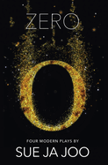 Zero (Modern Plays): Four Modern Plays