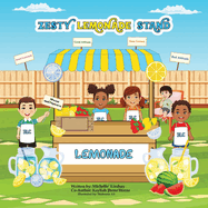 Zesty Lemonade Stand: Zion and A'nylah's Good Deeds