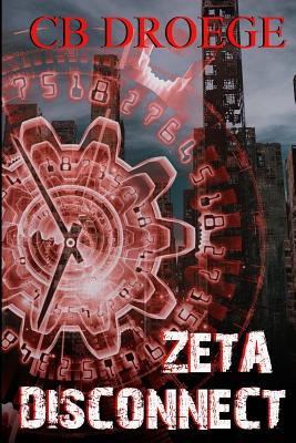 Zeta Disconnect - Droege, Cb, and Publishing, Writer's Edge (Editor)