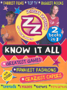 Ziga Zaga Stick on: Know It All