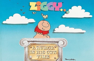 Ziggy...a Rumor in His Own Time - Wilson, Tom