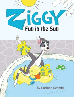 Ziggy Fun in the Sun - Schmid, Corinne