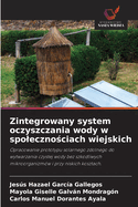 Zintegrowany system oczyszczania wody w spoleczno ciach wiejskich