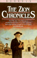 Zion Chronicles: Gates Of, Daughter of Return To, Light In, Key to Zion