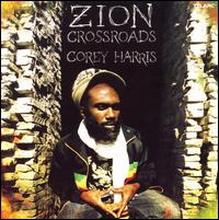 Zion Crossroads - Corey Harris