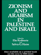 Zionism and Arabism in Palestine and Israel