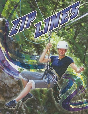 Zip Lines - Hicks, Kelli