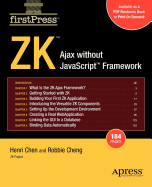 Zk: Ajax Without the JavaScript Framework