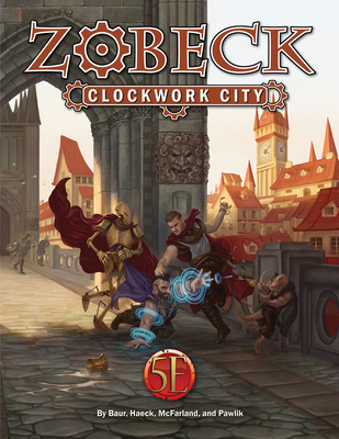 Zobeck the Clockwork City Collector's Edition - Press, Kobold, and Gable, Scott (Editor)