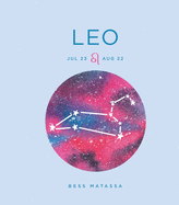 Zodiac Signs: Leo: Volume 6