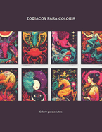 Zodiacos Para Colorir: Desenhos para adultos