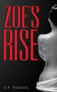 Zoe's Rise