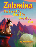 Zolemina The Should Do Could Do Would Do Cat