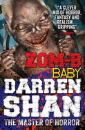 ZOM-B Baby - Shan, Darren