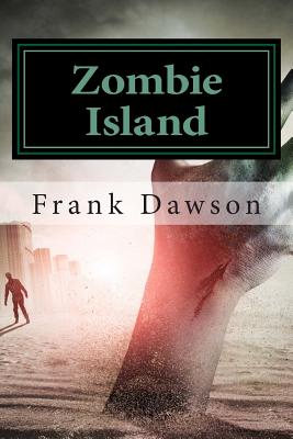 Zombie Island - Dawson, Frank