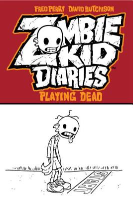 Zombie Kid Diaries Volume 1 - Perry, Fred