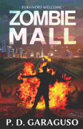 Zombie Mall: Survivors welcome