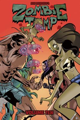 Zombie Tramp Volume 10: Gory Road - Martin, Jason, and Mendoza, Dan, and D'Andria, Nicole (Editor)