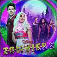 ZOMBIES 2 [Original TV Soundtrack] - Original TV Soundtrack