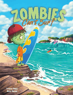 Zombies Can't Surf