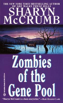 Zombies of the Gene Pool - McCrumb, Sharyn