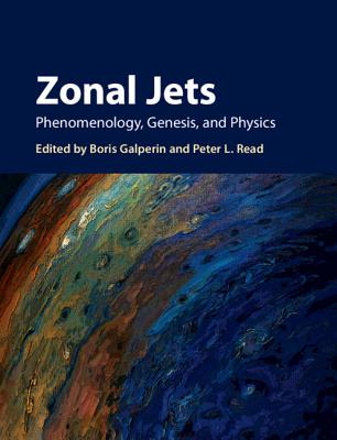 Zonal Jets - Galperin, Boris (Editor), and Read, Peter L (Editor)