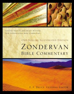 Zondervan Bible Commentary: One-Volume Illustrated Edition - Bruce, F F (Editor), and Zondervan