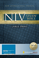 Zondervan NIV Study Bible: Large Print Edition - Barker, Kenneth L (Editor), and Stek, John H (Editor), and Strauss, Mark L (Editor)