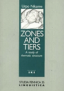 Zones and Tiers: A Study of Thematic Structure