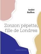 Zonzon p?pette, fille de Londres