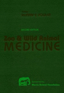 Zoo and Wild Animal Medicine