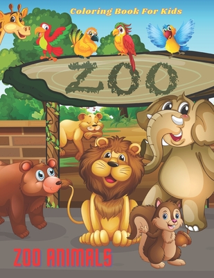 ZOO ANIMALS - Coloring Book For Kids - Madeley, Rachel