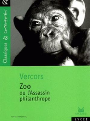 Zoo. Ou L'assassin philantrope - Vercors