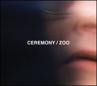 Zoo - Ceremony