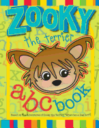 Zooky the Terrier ABC Book: Based on "What Can a Dog Do?