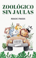 Zoolgico Sin Jaulas