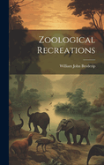 Zoological Recreations