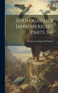 Zoologischer Jahresbericht, Parts 3-4