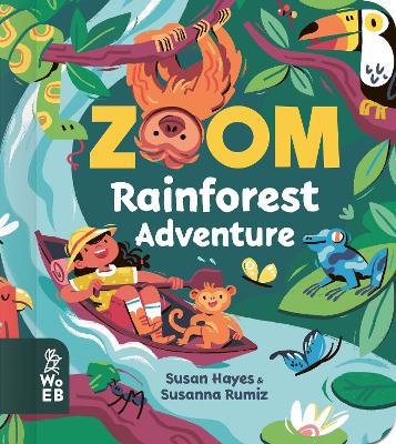 Zoom: Rainforest Adventure - Hayes, Susan