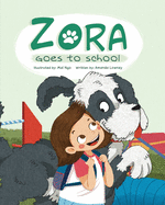 Zora Goes To School