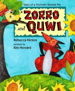 Zorro and Quwi - Hickox, Rebecca