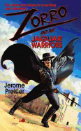 Zorro and the Jaguar Warriors - Preisler, Jerome