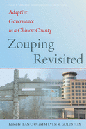 Zouping Revisited: Adaptive Governance in a Chinese County