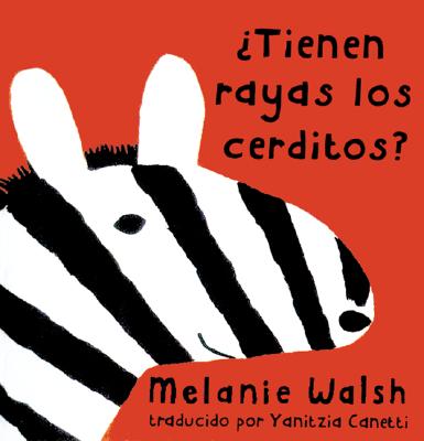 Ztienen Rayas Los Cerditos? - Walsh, Melanie