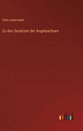 Zu den Gesetzen der Angelsachsen