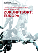 Zukunftsort: Europa