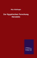 Zur Egyptischen Forschung Herodot's