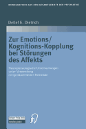 Zur Emotions/Kognitions-Kopplung Bei Strungen Des Affekts: Neurophysiologische Untersuchungen Unter Verwendung Ereigniskorrelierter Potentiale