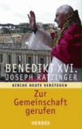 Zur Gemeinschaft Gerufen